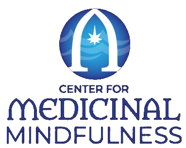 Center for Medicinal Mindfulness